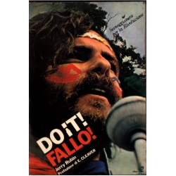 Jerry Rubin - Do It! Fallo! Sceneggiatura Per La Rivoluzione